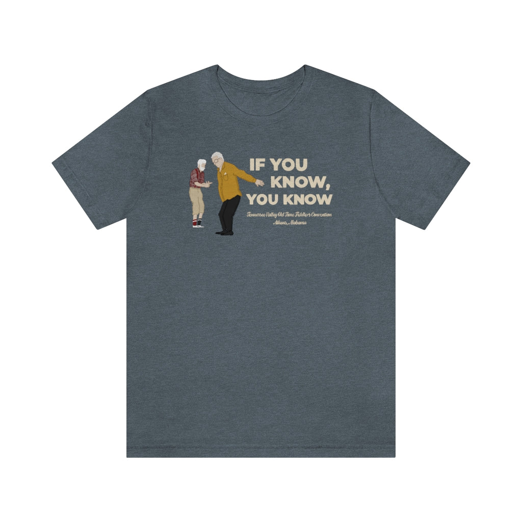 If You Know, You Know - The Iconic Clogging Duo - Tennessee Valley Old Time Fiddler's Convention T-Shirt